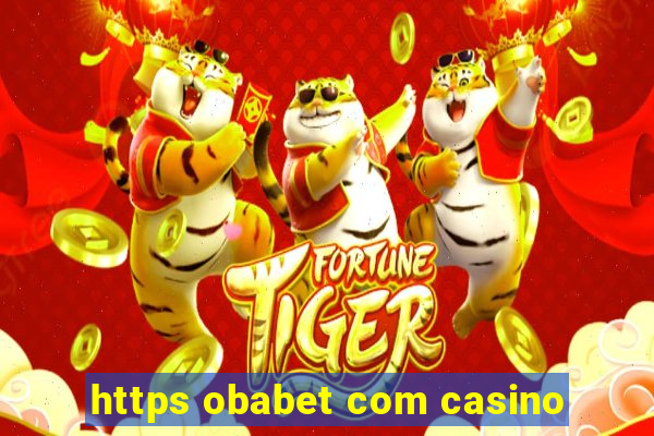 https obabet com casino